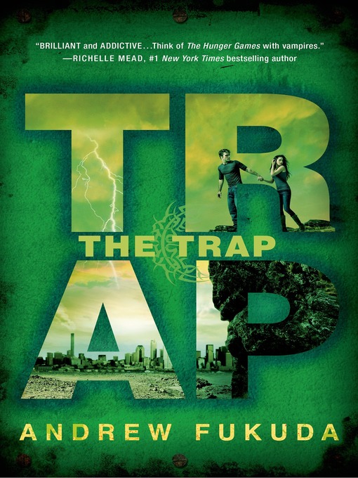 Title details for The Trap by Andrew Fukuda - Available